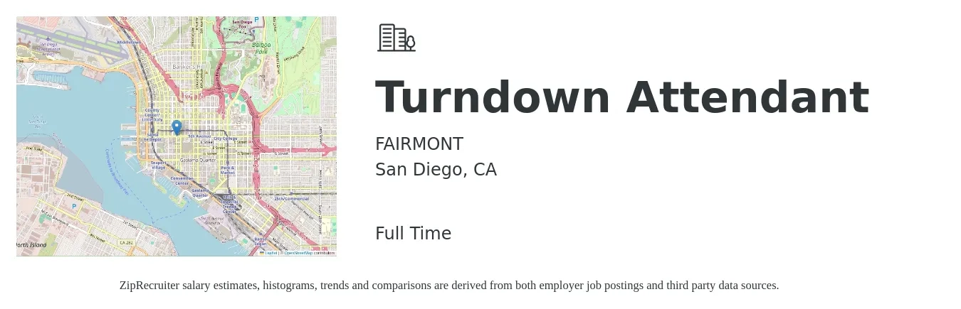 FAIRMONT job posting for a Turndown Attendant in San Diego, CA with a salary of $20 Hourly with a map of San Diego location.