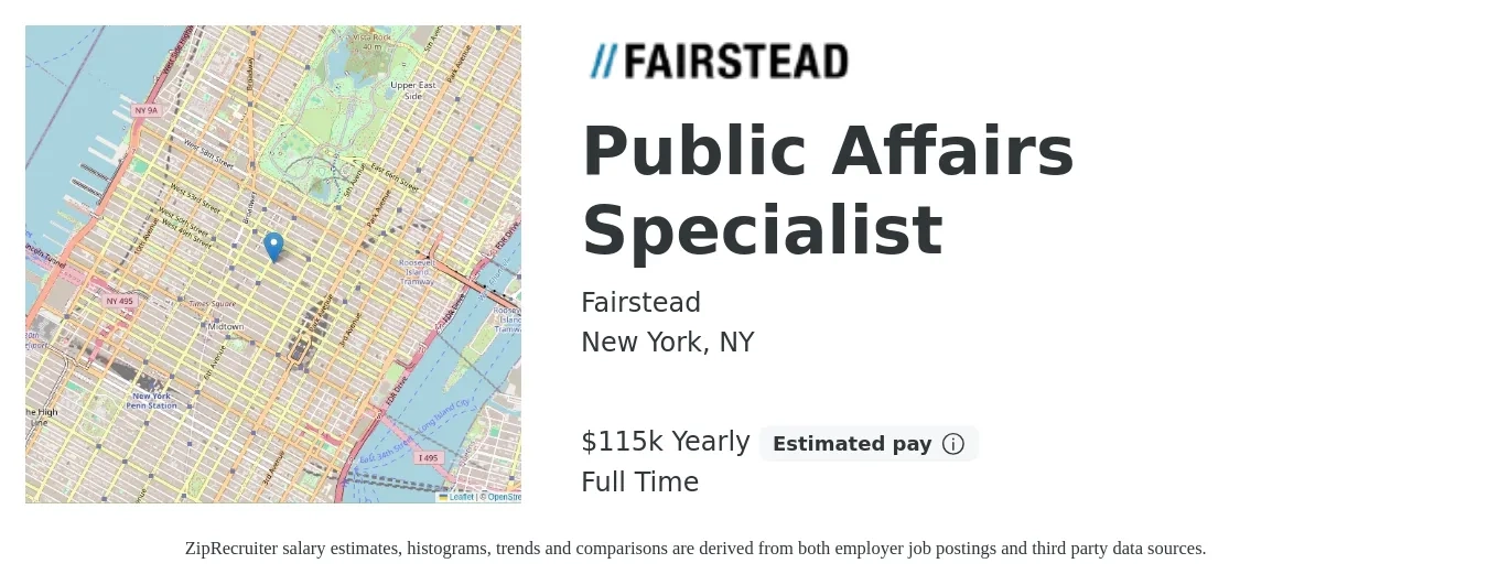 Fairstead job posting for a Public Affairs Specialist in New York, NY with a salary of $95,000 to $115,000 Yearly with a map of New York location.