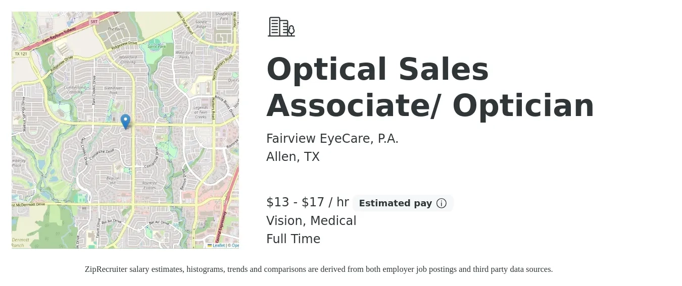 Fairview EyeCare, P.A. job posting for a Optical Sales Associate/ Optician in Allen, TX with a salary of $14 to $18 Hourly and benefits including life_insurance, medical, pto, retirement, and vision with a map of Allen location.