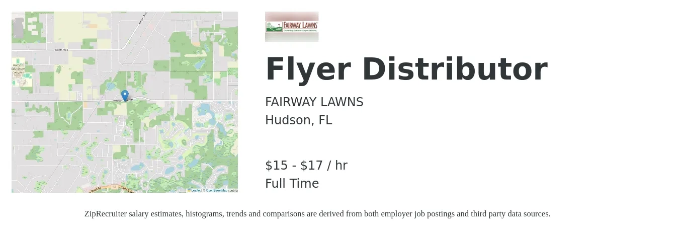 FAIRWAY LAWNS job posting for a Flyer Distributor in Hudson, FL with a salary of $16 to $18 Hourly with a map of Hudson location.