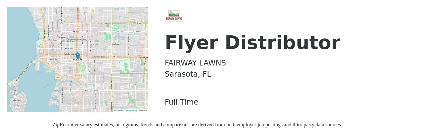 FAIRWAY LAWNS job posting for a Flyer Distributor in Sarasota, FL with a salary of $15 to $18 Hourly with a map of Sarasota location.
