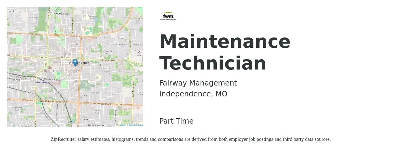 Fairway Management job posting for a Maintenance Technician in Independence, MO with a salary of $18 to $24 Hourly with a map of Independence location.