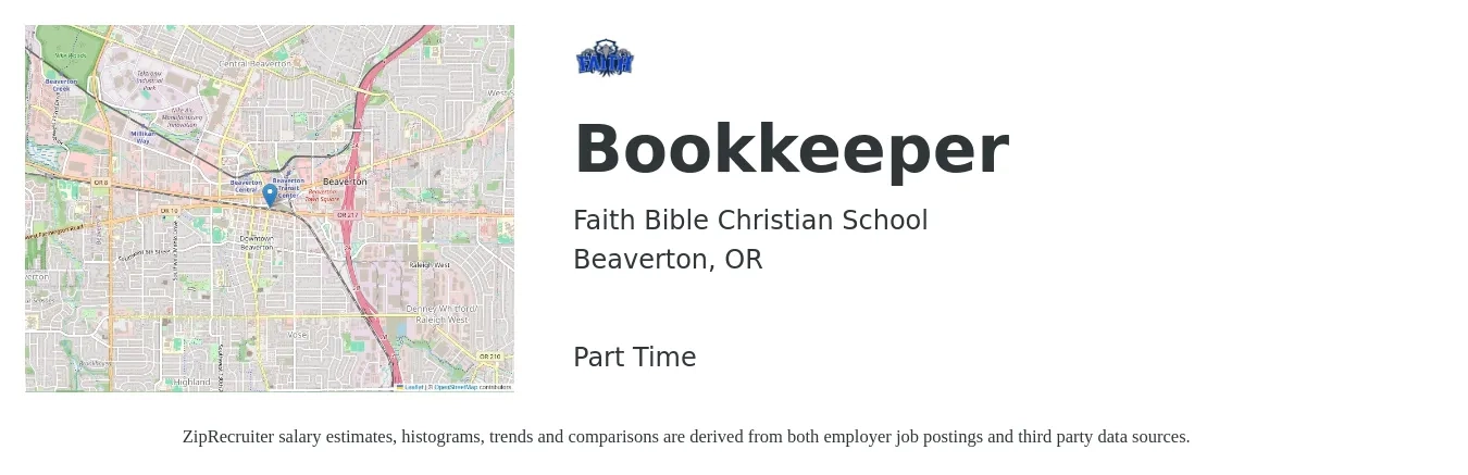 Faith Bible Christian School job posting for a Bookkeeper in Beaverton, OR with a salary of $21 to $30 Hourly with a map of Beaverton location.