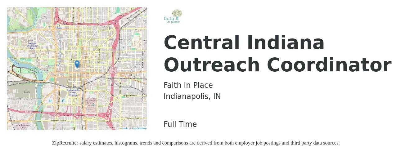 Faith In Place job posting for a Central Indiana Outreach Coordinator in Indianapolis, IN with a salary of $50,000 Yearly with a map of Indianapolis location.
