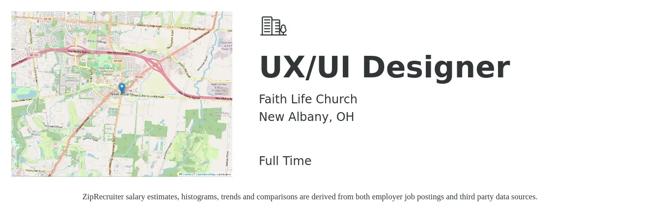 Faith Life Church job posting for a UX/UI Designer in New Albany, OH with a salary of $41 to $65 Hourly with a map of New Albany location.