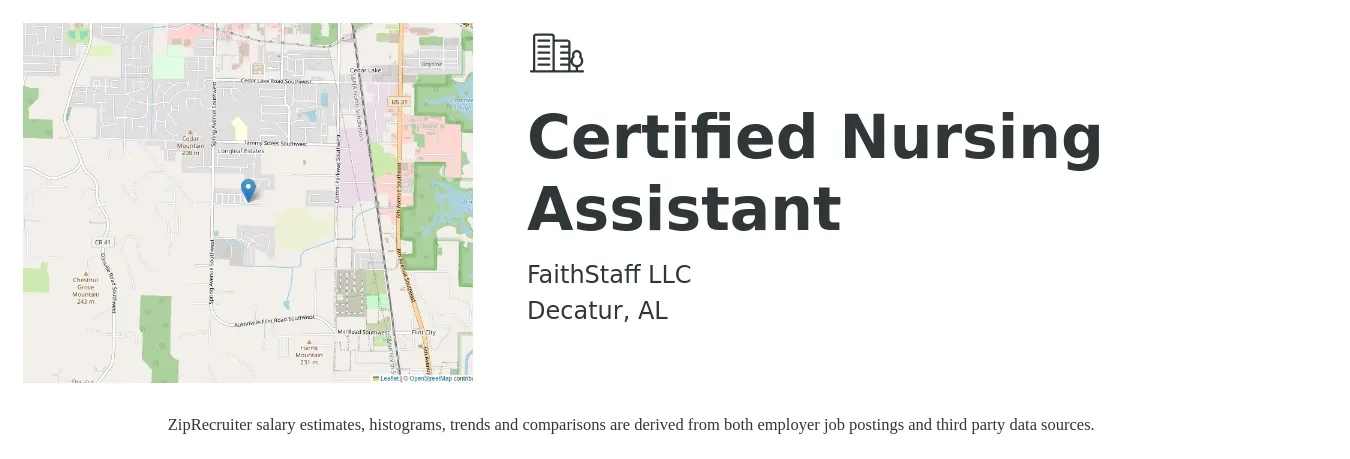 FaithStaff LLC job posting for a Certified Nursing Assistant in Decatur, AL with a salary of $15 to $21 Hourly with a map of Decatur location.