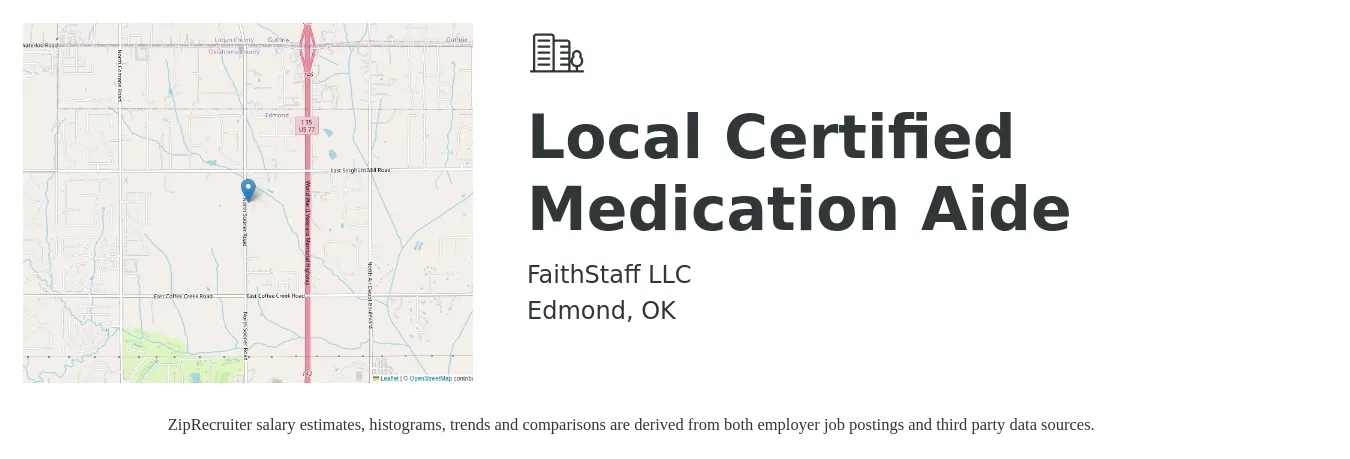 FaithStaff LLC job posting for a Local Certified Medication Aide in Edmond, OK with a salary of $14 to $17 Hourly with a map of Edmond location.