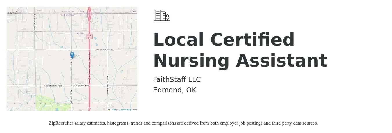 FaithStaff LLC job posting for a Local Certified Nursing Assistant in Edmond, OK with a salary of $14 to $20 Hourly with a map of Edmond location.