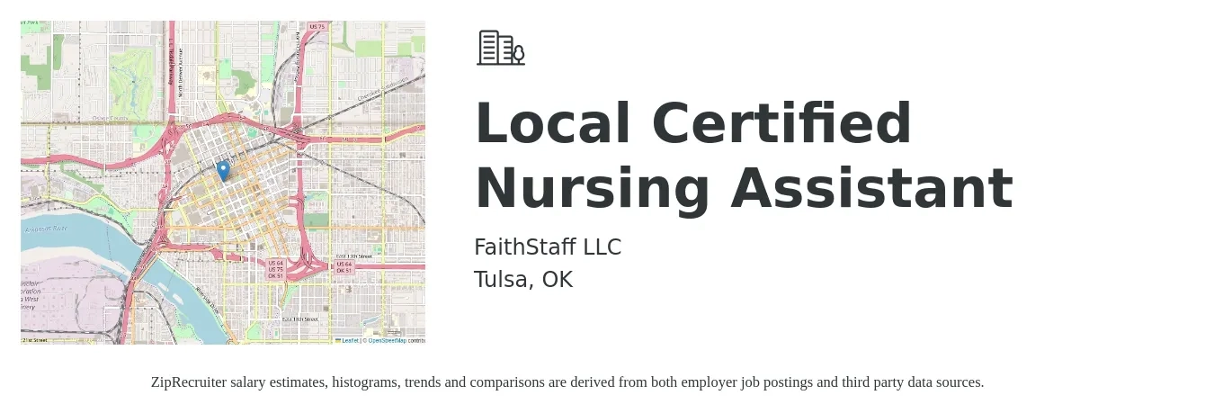 FaithStaff LLC job posting for a Local Certified Nursing Assistant in Tulsa, OK with a salary of $14 to $20 Hourly with a map of Tulsa location.