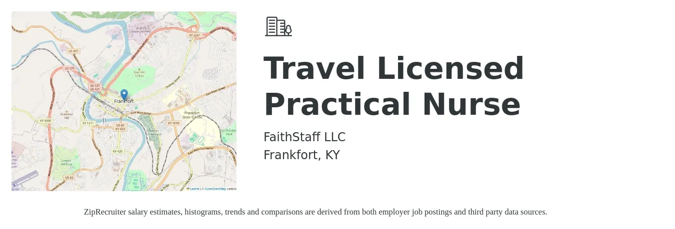 FaithStaff LLC job posting for a Travel Licensed Practical Nurse in Frankfort, KY with a salary of $22 to $30 Hourly with a map of Frankfort location.