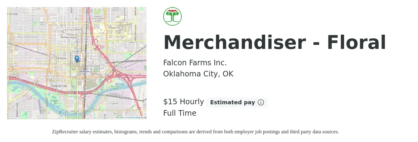 Falcon Farms Inc. job posting for a Merchandiser - Floral in Oklahoma City, OK with a salary of $16 Hourly with a map of Oklahoma City location.