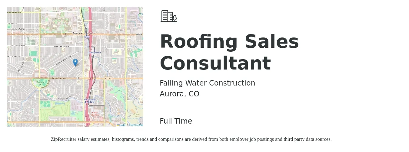 Falling Water Construction job posting for a Roofing Sales Consultant in Aurora, CO with a salary of $59,900 to $97,000 Yearly with a map of Aurora location.
