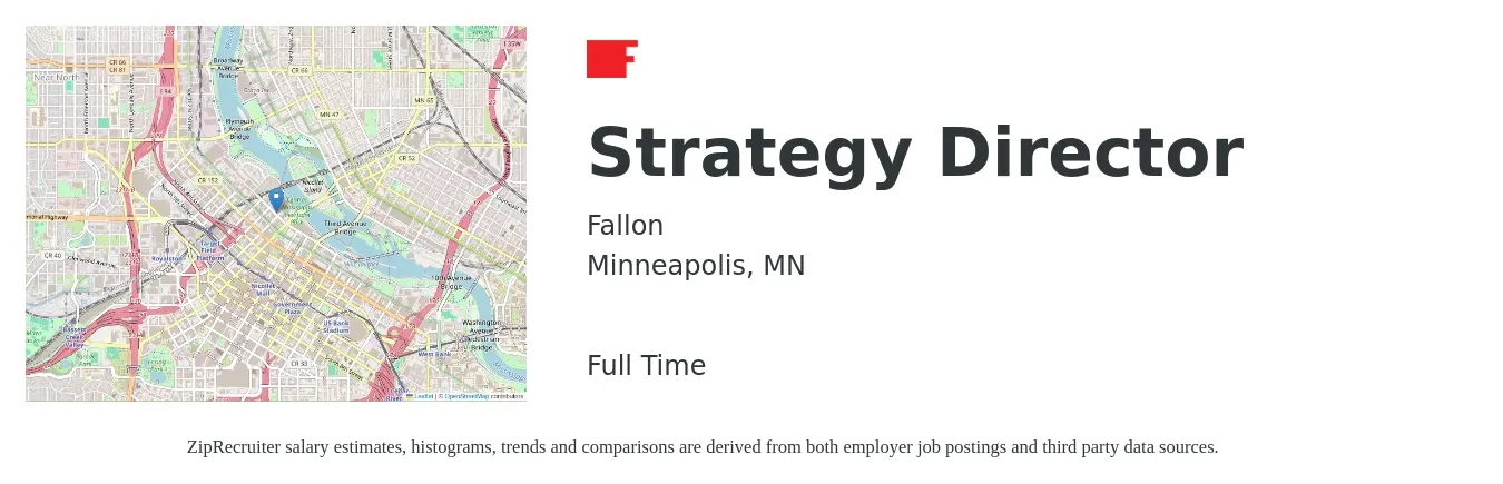 Fallon job posting for a Strategy Director in Minneapolis, MN with a salary of $107,500 to $146,100 Yearly with a map of Minneapolis location.