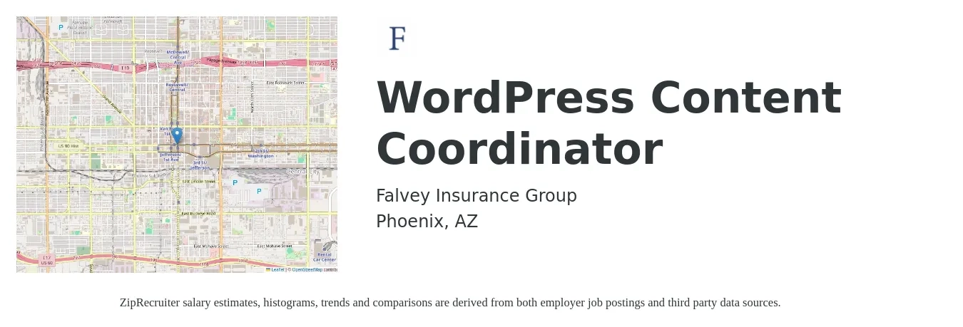Falvey Insurance Group job posting for a WordPress Content Coordinator in Phoenix, AZ with a salary of $26 to $36 Hourly with a map of Phoenix location.