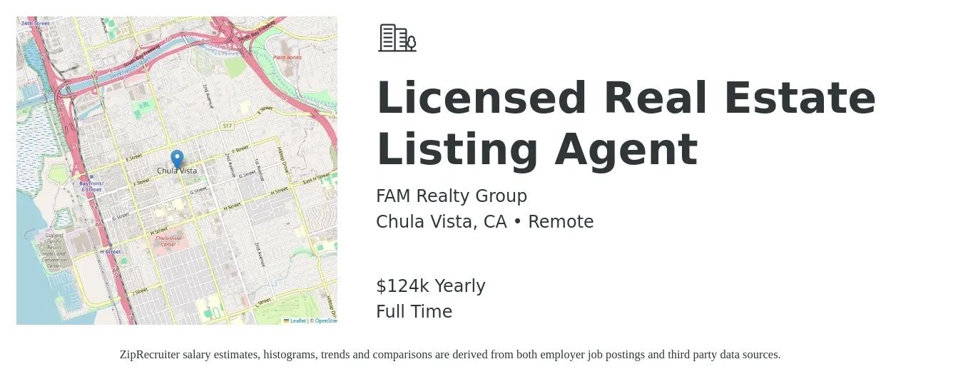 FAM Realty Group job posting for a Licensed Real Estate Listing Agent in Chula Vista, CA with a salary of $124,000 Yearly with a map of Chula Vista location.