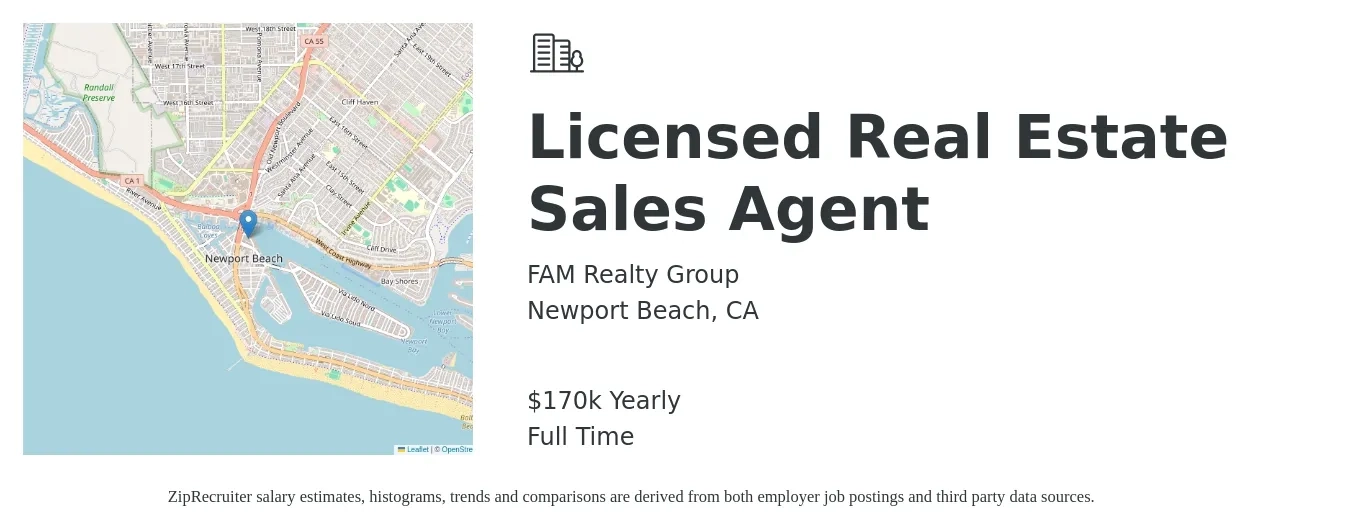 FAM Realty Group job posting for a Licensed Real Estate Sales Agent in Newport Beach, CA with a salary of $170,000 Yearly with a map of Newport Beach location.