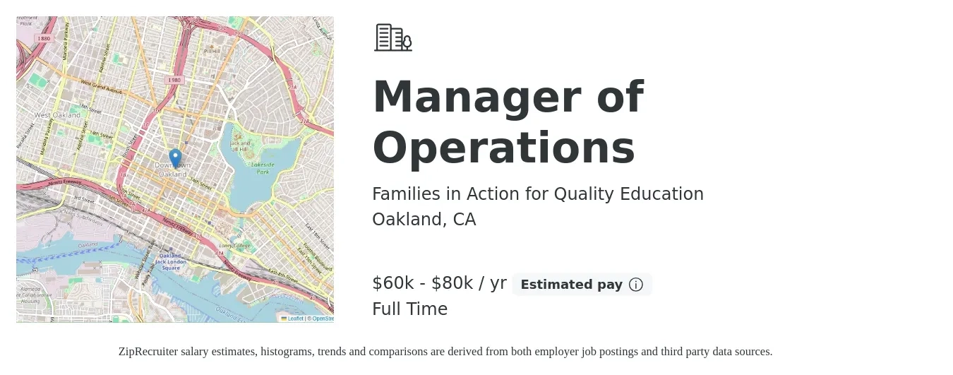 Families in Action for Quality Education job posting for a Manager of Operations in Oakland, CA with a salary of $60,000 to $80,000 Yearly with a map of Oakland location.