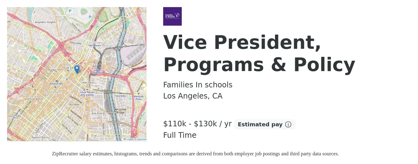 Families In schools job posting for a Vice President, Programs & Policy in Los Angeles, CA with a salary of $110,000 to $130,000 Yearly with a map of Los Angeles location.