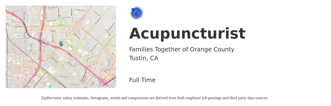 Families Together of Orange County job posting for a Acupuncturist in Tustin, CA with a salary of $60,300 to $92,200 Yearly with a map of Tustin location.