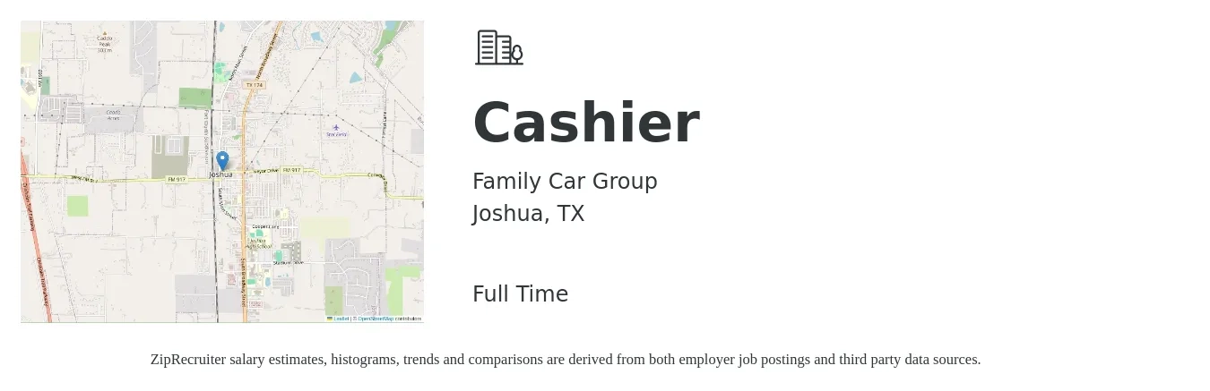 Family Car Group job posting for a Cashier in Joshua, TX with a salary of $11 to $14 Hourly with a map of Joshua location.