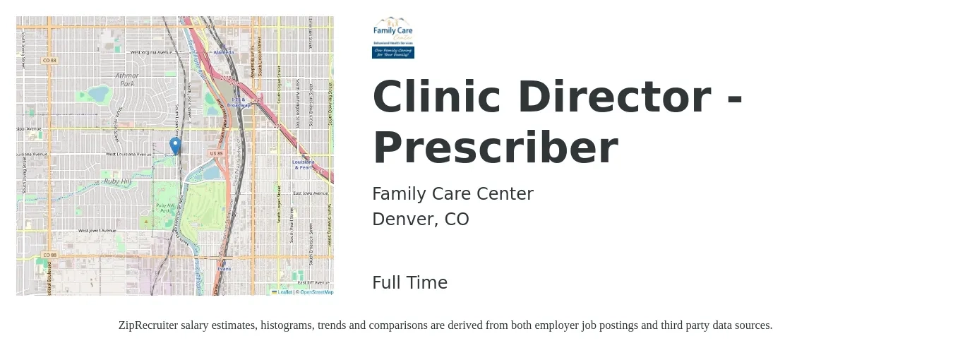 Family Care Center job posting for a Clinic Director - Prescriber in Denver, CO with a salary of $120,000 to $140,000 Yearly with a map of Denver location.