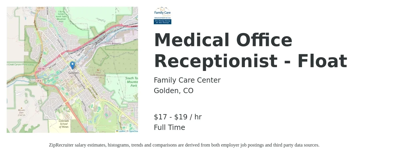 Family Care Center job posting for a Medical Office Receptionist - Float in Golden, CO with a salary of $18 to $20 Hourly with a map of Golden location.