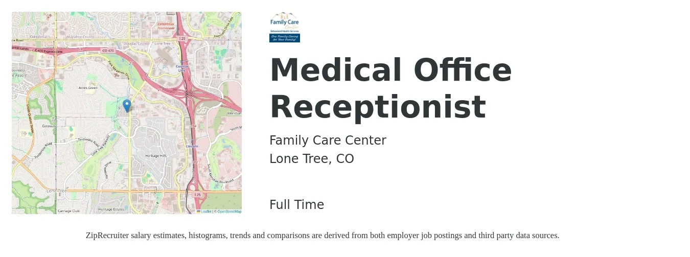 Family Care Center job posting for a Medical Office Receptionist in Lone Tree, CO with a salary of $18 to $20 Hourly with a map of Lone Tree location.