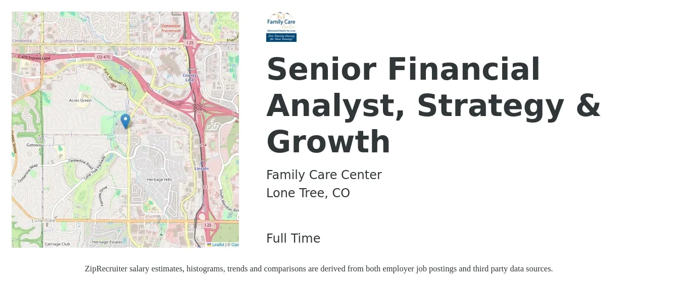 Family Care Center job posting for a Senior Financial Analyst, Strategy & Growth in Lone Tree, CO with a salary of $100,000 to $130,000 Yearly with a map of Lone Tree location.