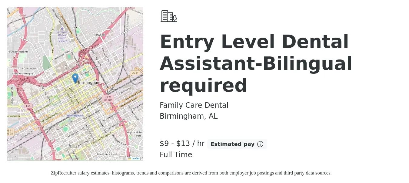 Family Care Dental job posting for a Entry Level Dental Assistant-Bilingual required in Birmingham, AL with a salary of $10 to $14 Hourly with a map of Birmingham location.