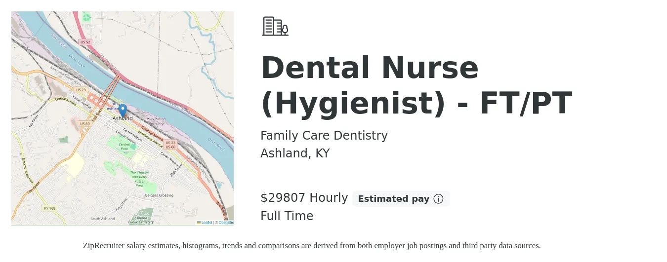 Family Care Dentistry job posting for a Dental Nurse (Hygienist) - FT/PT in Ashland, KY with a salary of $31,000 Hourly with a map of Ashland location.