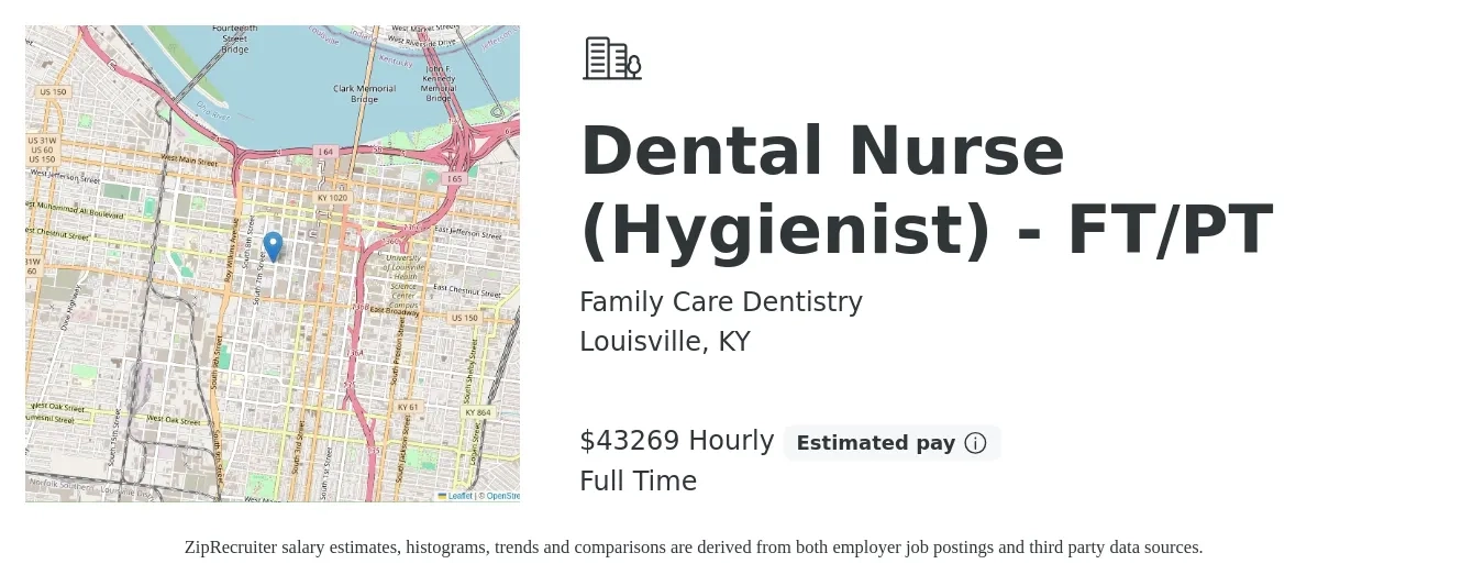 Family Care Dentistry job posting for a Dental Nurse (Hygienist) - FT/PT in Louisville, KY with a salary of $38,000 Hourly with a map of Louisville location.