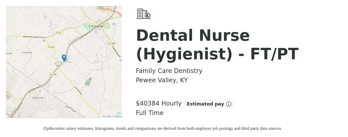 Family Care Dentistry job posting for a Dental Nurse (Hygienist) - FT/PT in Pewee Valley, KY with a salary of $42,000 Hourly with a map of Pewee Valley location.
