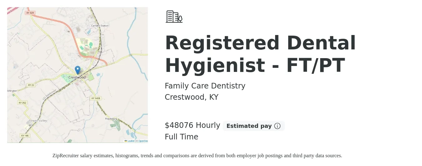 Family Care Dentistry job posting for a Registered Dental Hygienist - FT/PT in Crestwood, KY with a salary of $50,000 Hourly with a map of Crestwood location.