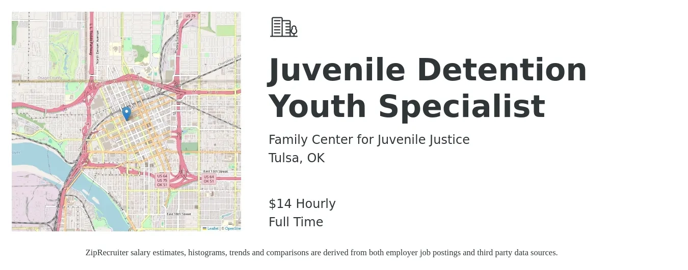 Family Center for Juvenile Justice job posting for a Juvenile Detention Youth Specialist in Tulsa, OK with a salary of $15 Hourly with a map of Tulsa location.