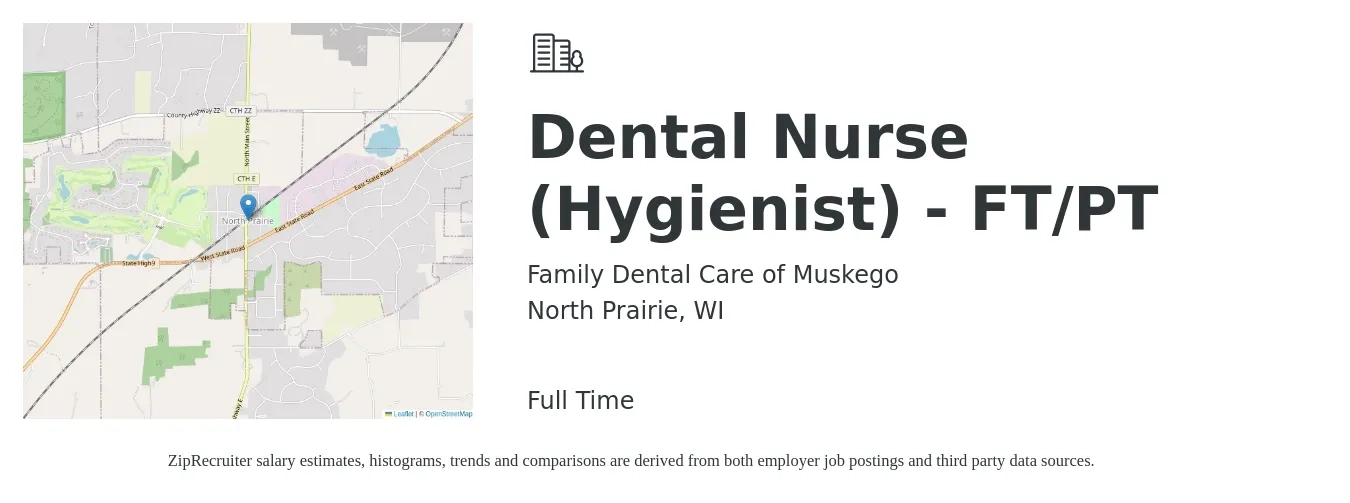 Family Dental Care of Muskego job posting for a Dental Nurse (Hygienist) - FT/PT in North Prairie, WI with a salary of $30,000 Hourly with a map of North Prairie location.