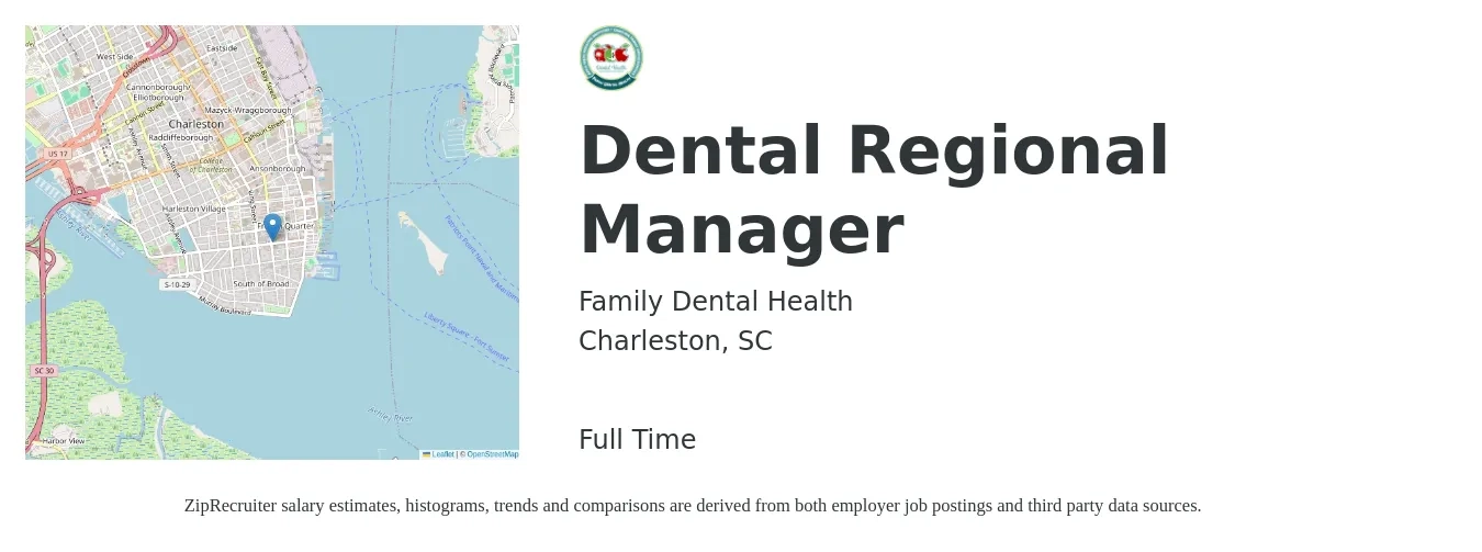 Family Dental Health job posting for a Dental Regional Manager in Charleston, SC with a salary of $69,700 to $111,800 Yearly with a map of Charleston location.