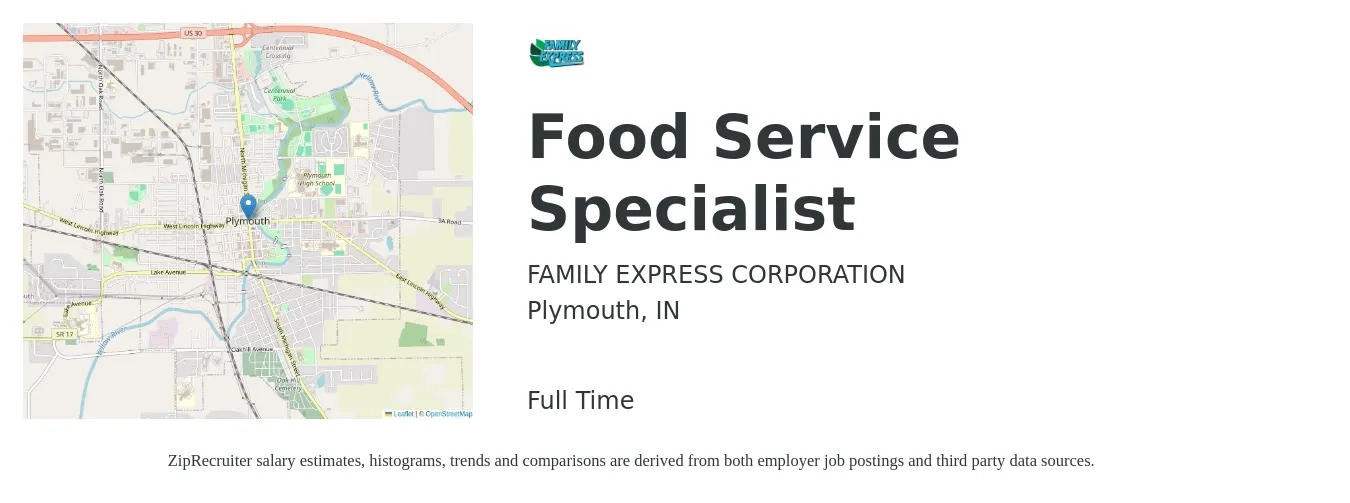 FAMILY EXPRESS CORPORATION job posting for a Food Service Specialist in Plymouth, IN with a salary of $27,200 to $52,200 Yearly with a map of Plymouth location.