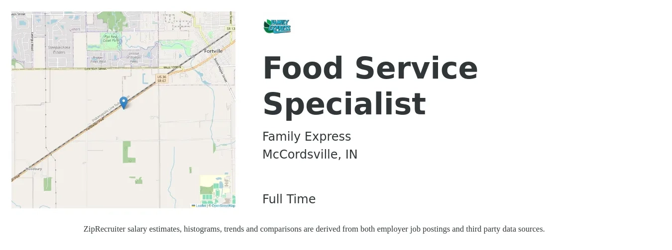 FAMILY EXPRESS CORPORATION job posting for a Food Service Specialist in McCordsville, IN with a salary of $27,900 to $53,500 Yearly with a map of McCordsville location.