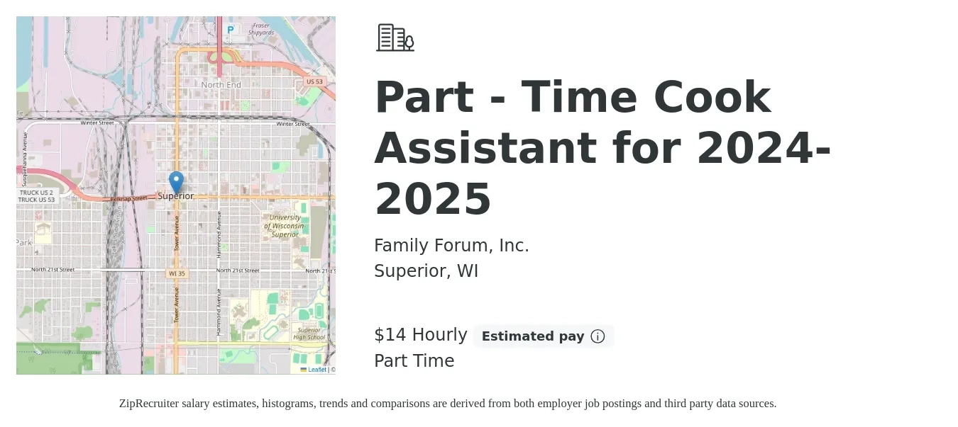 Family Forum, Inc. job posting for a Part - Time Cook Assistant for 2024-2025 in Superior, WI with a salary of $15 to $16 Hourly with a map of Superior location.