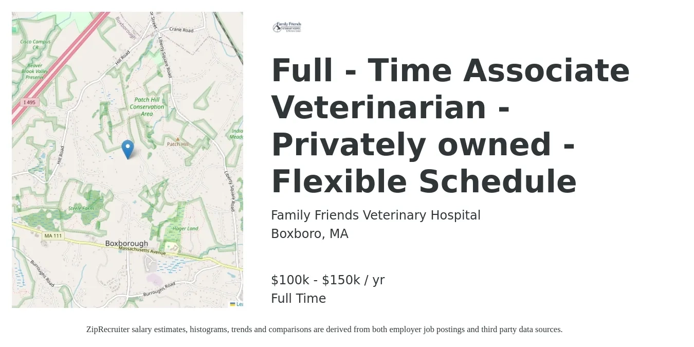 Family Friends Veterinary Hospital job posting for a Full - Time Associate Veterinarian - Privately owned - Flexible Schedule in Boxboro, MA with a salary of $99,200 to $160,200 Yearly with a map of Boxboro location.