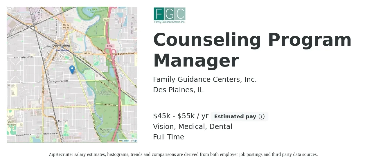 Family Guidance Centers, Inc. job posting for a Counseling Program Manager in Des Plaines, IL with a salary of $45,000 to $55,000 Yearly and benefits including dental, life_insurance, medical, pto, and vision with a map of Des Plaines location.