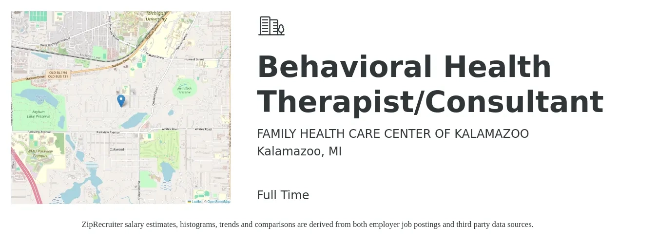 FAMILY HEALTH CARE CENTER OF KALAMAZOO job posting for a Behavioral Health Therapist/Consultant in Kalamazoo, MI with a salary of $56,700 to $78,900 Yearly with a map of Kalamazoo location.