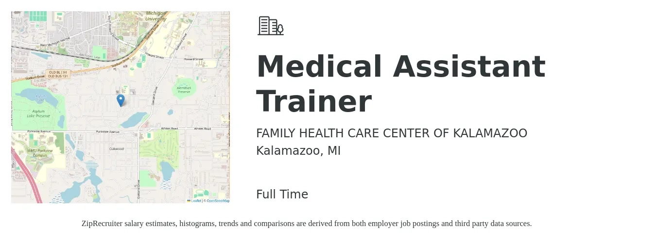 FAMILY HEALTH CARE CENTER OF KALAMAZOO job posting for a Medical Assistant Trainer in Kalamazoo, MI with a salary of $22,700 to $47,700 Yearly with a map of Kalamazoo location.