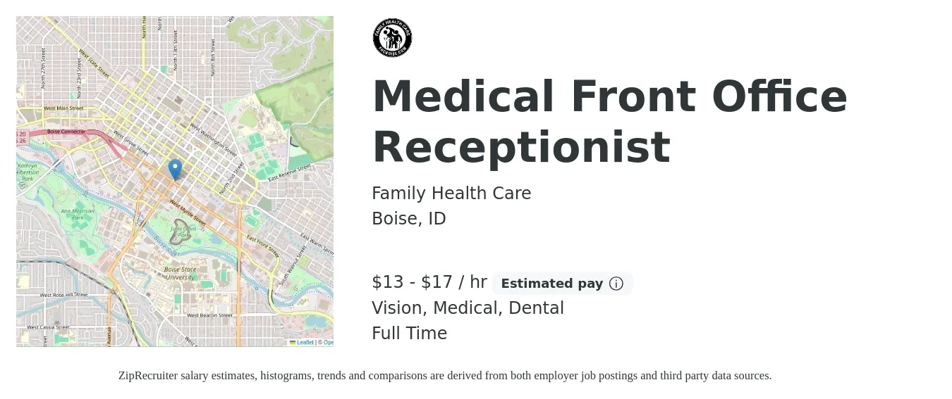 Family Health Care job posting for a Medical Front Office Receptionist in Boise, ID with a salary of $14 to $18 Hourly and benefits including dental, medical, pto, retirement, and vision with a map of Boise location.