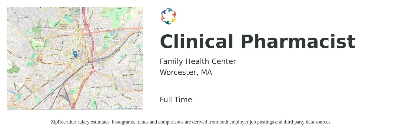 Family Health Center job posting for a Clinical Pharmacist in Worcester, MA with a salary of $118,500 to $141,500 Yearly with a map of Worcester location.