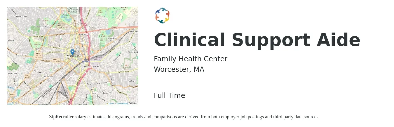 Family Health Center job posting for a Clinical Support Aide in Worcester, MA with a salary of $14 to $19 Hourly with a map of Worcester location.