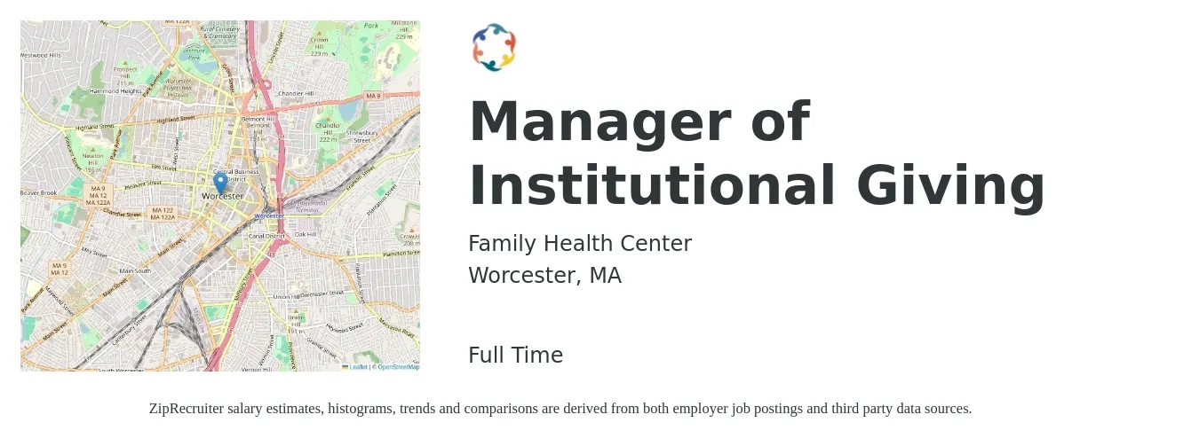 Family Health Center job posting for a Manager of Institutional Giving in Worcester, MA with a salary of $62,000 to $86,000 Yearly with a map of Worcester location.