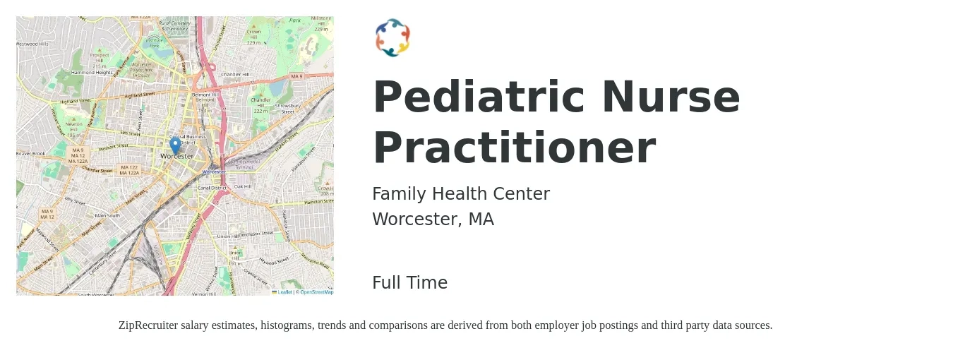 Family Health Center job posting for a Pediatric Nurse Practitioner in Worcester, MA with a salary of $110,000 to $170,000 Yearly with a map of Worcester location.