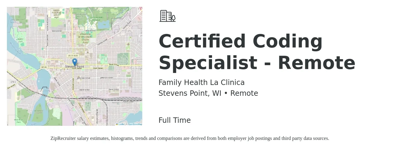 Family Health La Clinica job posting for a Certified Coding Specialist - Remote in Stevens Point, WI with a salary of $25 to $35 Hourly with a map of Stevens Point location.