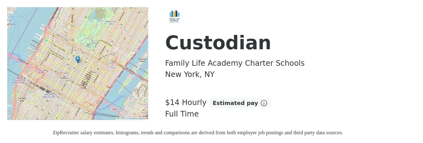 Family Life Academy Charter Schools job posting for a Custodian in New York, NY with a salary of $16 to $25 Hourly with a map of New York location.